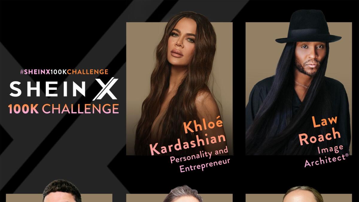 Judges include Khloé Kardashian, Law Roach, Christian Siriano, Jenna Lyons, And Laurel Pantin . A grand prize of $100,000 awaits winning designer along with a chance to be featured in SHEIN’s Fall/Winter 2021 virtually streamed fashion showcase