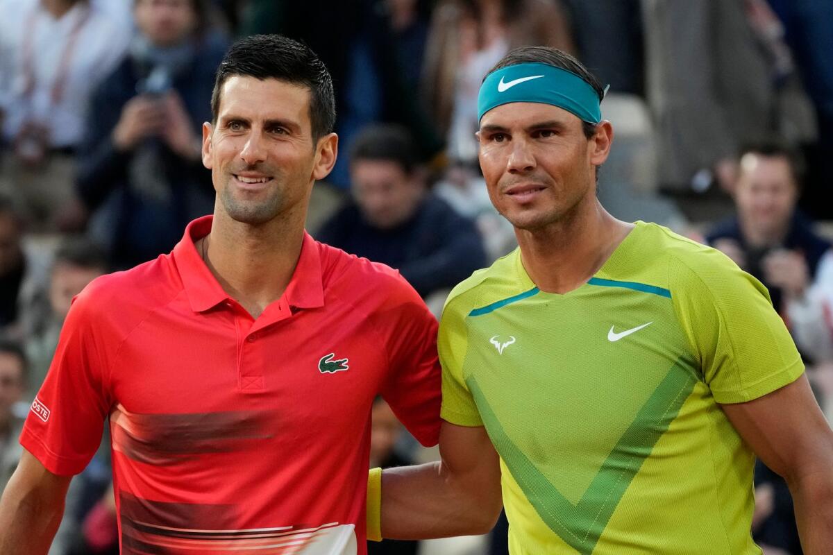 Serbia's Novak Djokovic (left) and Spain's Rafael Nadal. — AP file