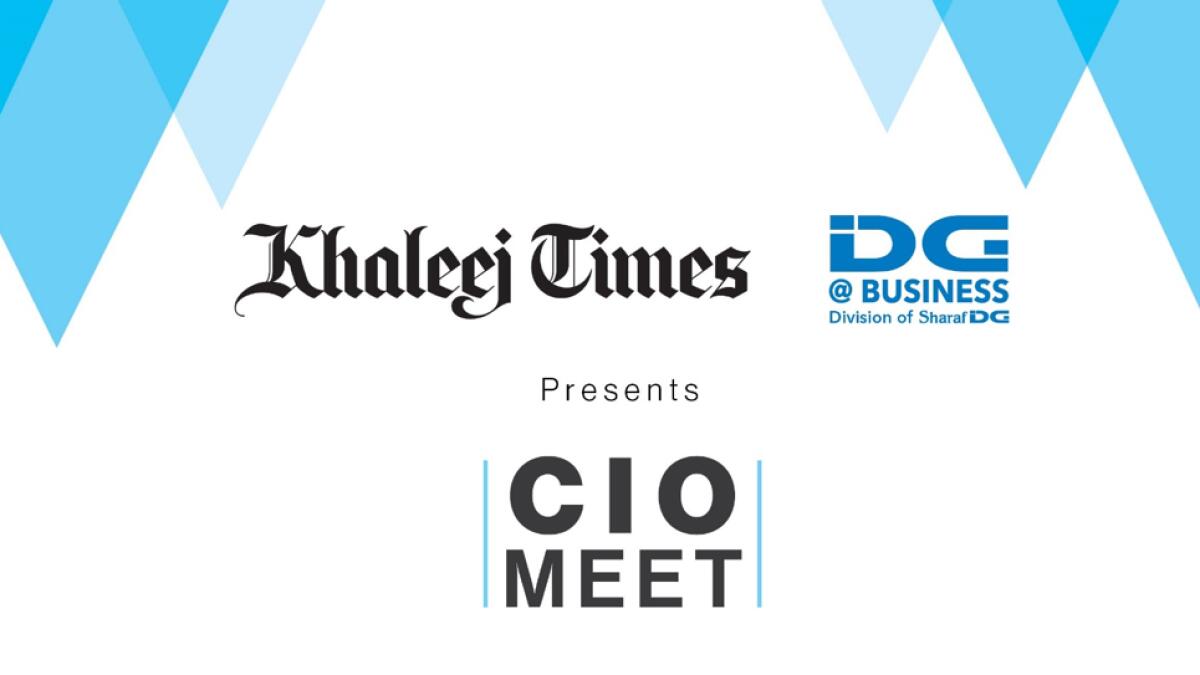 Khaleej Times, DG Business join hands for latest edition of CIO Meet, Dubai