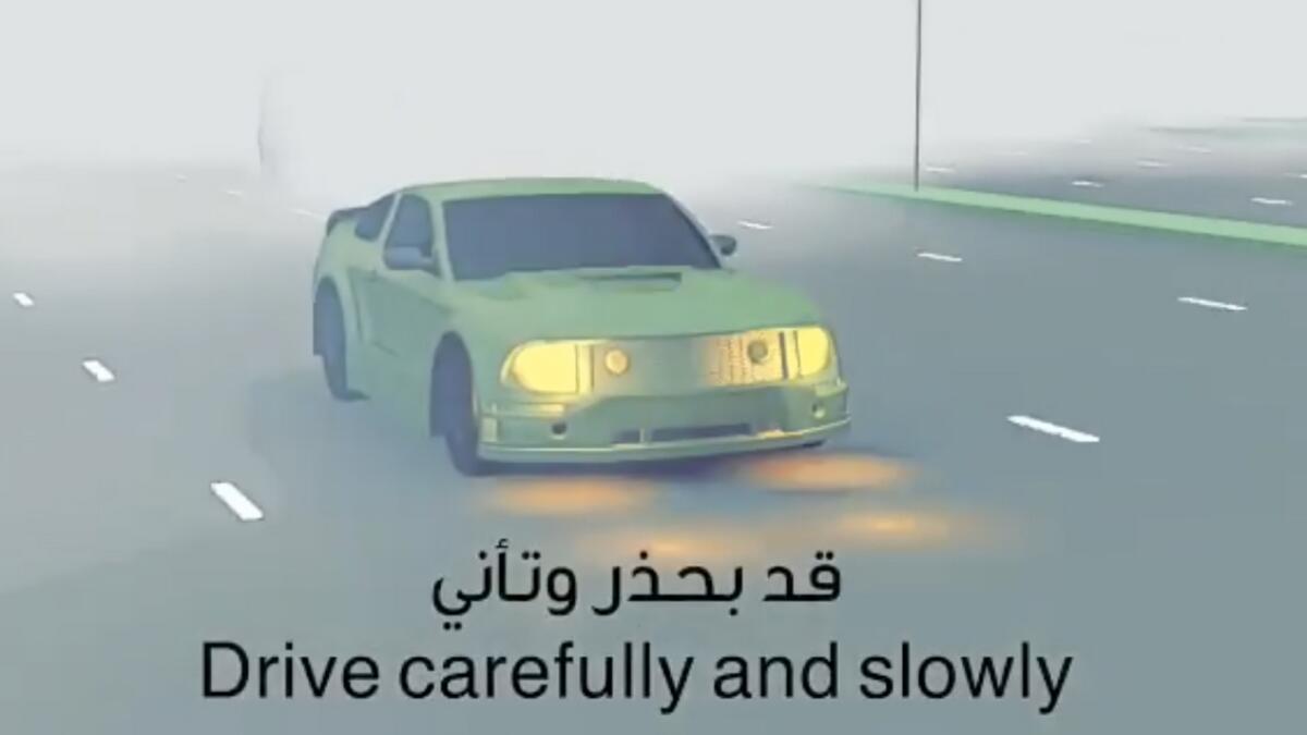 &gt;Drive slow: Don't be in a rush to get out of the fog.