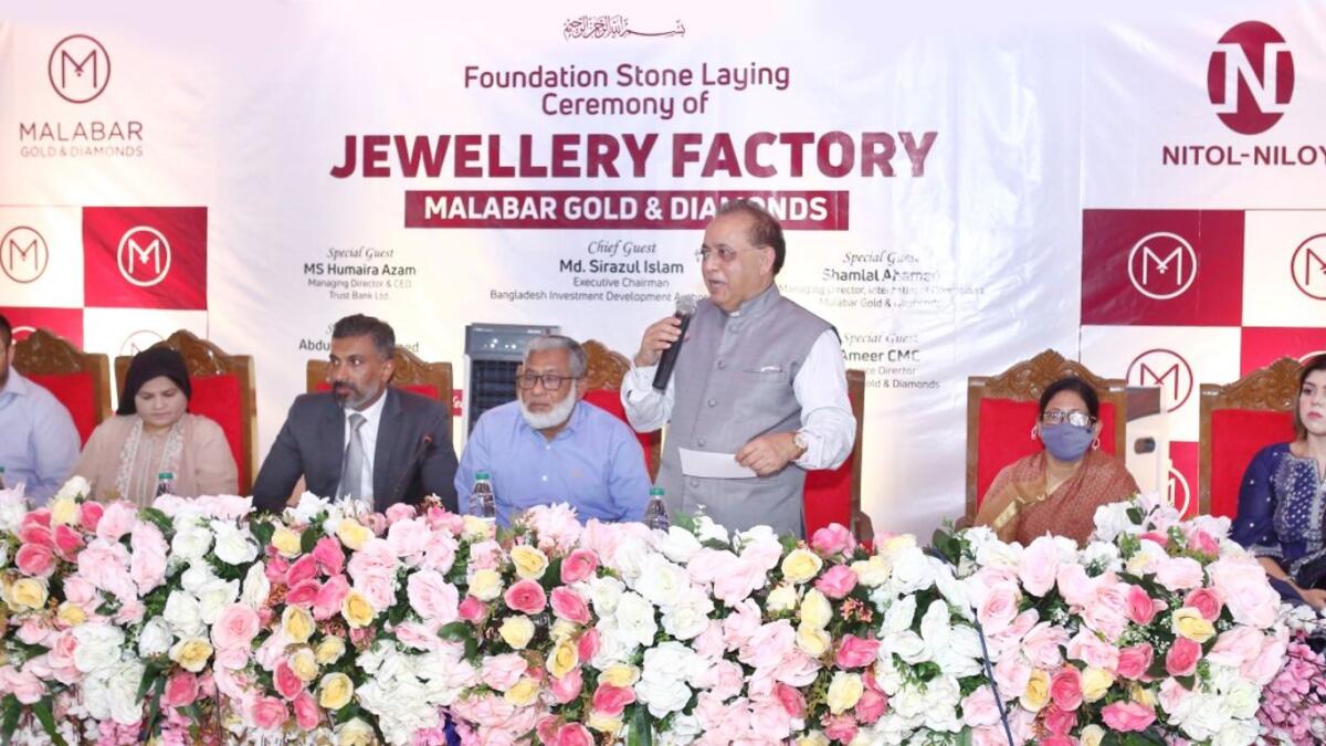 The stone-laying ceremony of this facility was held on July 28, 2022 by MD Sirazul Islam, executive chairman, Bangladesh Investment Development Authority (BIDA) in the presence of Abdul Matlub Ahmad, chairman, Nitol Niloy Group; Shamlal Ahamed, MD — International Operations, Malabar Gold &amp; Diamonds; Ameer CMC, director finance, Malabar Gold &amp; Diamonds; management team members of both the organisations. — Supplied photo