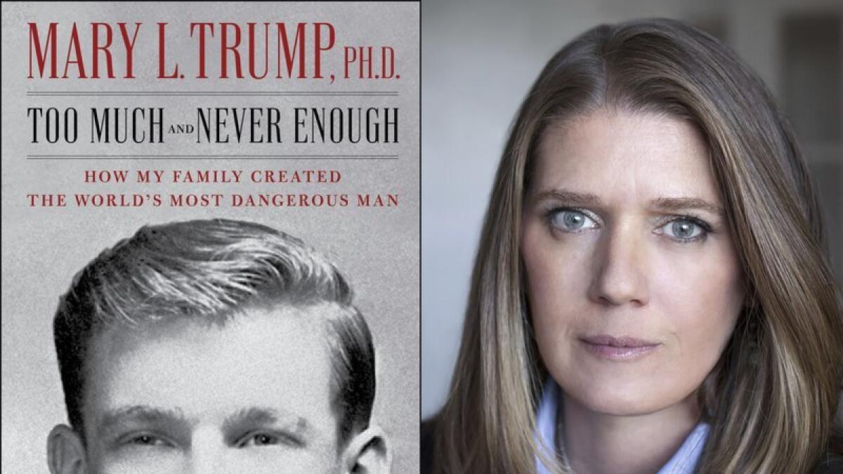 Mary Trump, Donald Trump, Too Much and Never Enough